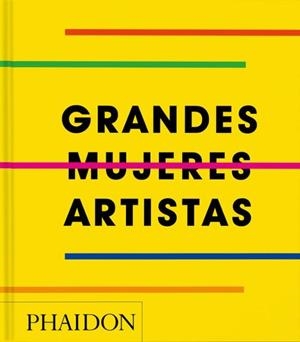 GRANDES MUJERES ARTISTAS | 9781837291625 | VV.AA. | Llibreria Online de Vilafranca del Penedès | Comprar llibres en català