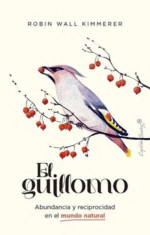 EL GUILLOMO | 9791399105995 | WALL KIMMERER, ROBIN | Llibreria Online de Vilafranca del Penedès | Comprar llibres en català