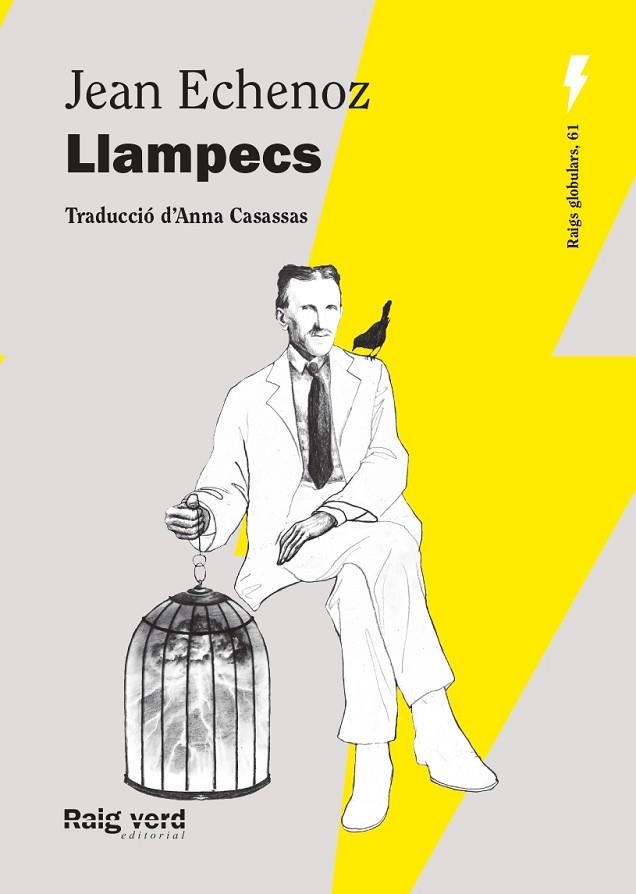 LLAMPECS (NOVA EDICIÓ) | 9788410487550 | ECHENOZ, JEAN | Llibreria Online de Vilafranca del Penedès | Comprar llibres en català