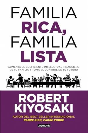 FAMILIA RICA, FAMILIA LISTA | 9788403526006 | KIYOSAKI, ROBERT T. | Llibreria Online de Vilafranca del Penedès | Comprar llibres en català