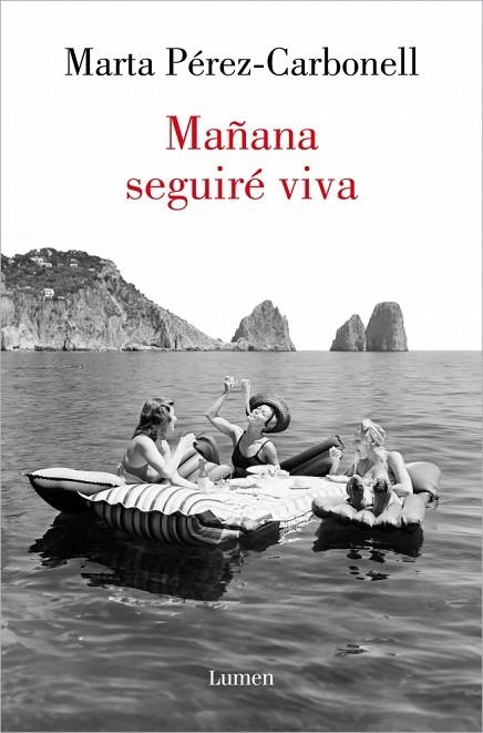 MAÑANA SEGUIRÉ VIVA | 9788426424211 | PÉREZ-CARBONELL, MARTA | Llibreria Online de Vilafranca del Penedès | Comprar llibres en català