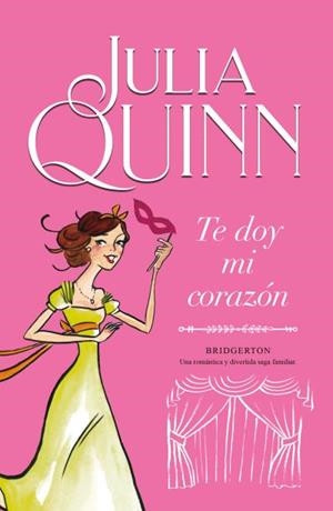 TE DOY MI CORAZÓN (BRIDGERTON 3) | 9788410391383 | QUINN, JULIA | Llibreria Online de Vilafranca del Penedès | Comprar llibres en català
