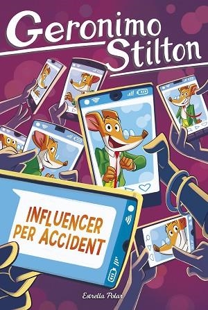 GERONIMO STILTON INFLUENCER PER ACCIDENT | 9791387903145 | STILTON, GERONIMO | Llibreria Online de Vilafranca del Penedès | Comprar llibres en català