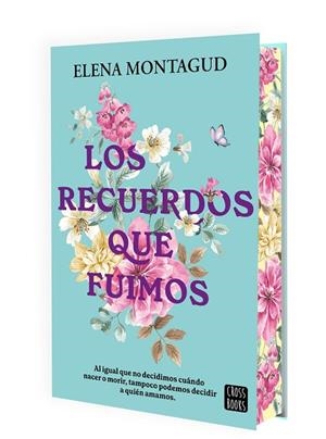 LOS RECUERDOS QUE FUIMOS | 9788408311546 | MONTAGUD, ELENA | Llibreria Online de Vilafranca del Penedès | Comprar llibres en català