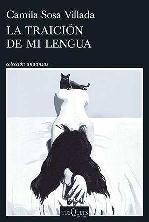 LA TRAICIÓN DE MI LENGUA | 9788411077071 | SOSA VILLADA, CAMILA | Llibreria Online de Vilafranca del Penedès | Comprar llibres en català
