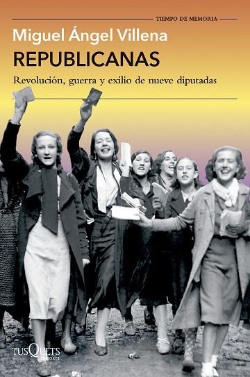 REPUBLICANAS | 9788411077088 | VILLENA, MIGUEL ÁNGEL | Llibreria Online de Vilafranca del Penedès | Comprar llibres en català