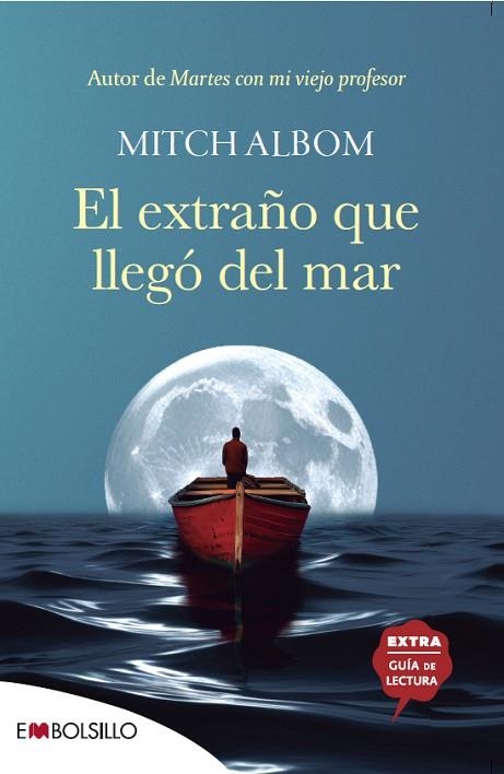 EL EXTRAÑO QUE LLEGÓ DEL MAR | 9788418185892 | ALBOM, MITCH | Llibreria Online de Vilafranca del Penedès | Comprar llibres en català