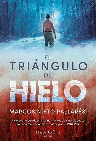 EL TRIÁNGULO DE HIELO | 9788410645189 | NIETO PALLARÉS, MARCOS | Llibreria Online de Vilafranca del Penedès | Comprar llibres en català