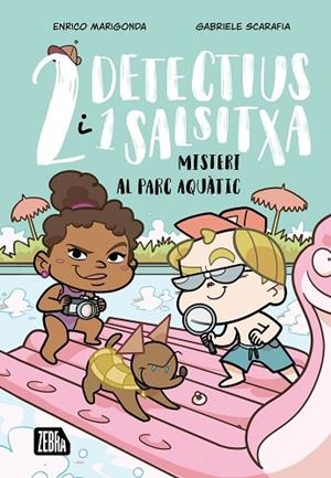 DOS DETECTIUS I UN SALSITXA 2 MISTERI AL PARC AQUÀTIC | 9791387847203 | ENRICO MARIGONDA | Llibreria Online de Vilafranca del Penedès | Comprar llibres en català