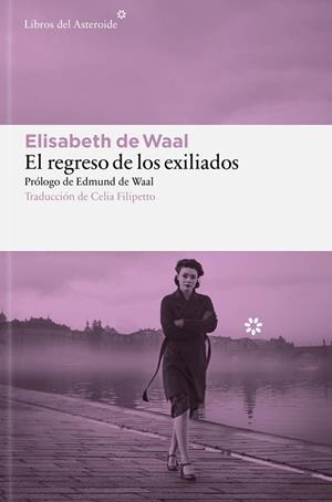 EL REGRESO DE LOS EXILIADOS | 9788410178878 | WAAL, ELISABETH DE | Llibreria Online de Vilafranca del Penedès | Comprar llibres en català