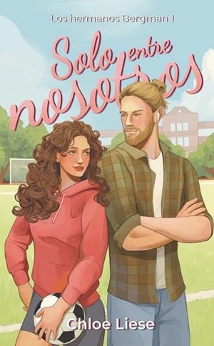 SOLO ENTRE NOSOTROS | 9788410116030 | LIESE, CHLOE | Llibreria Online de Vilafranca del Penedès | Comprar llibres en català