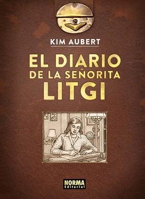 EL DIARIO DE LA SEÑORITA LITGI | 9788467978728 | KIM | Llibreria Online de Vilafranca del Penedès | Comprar llibres en català