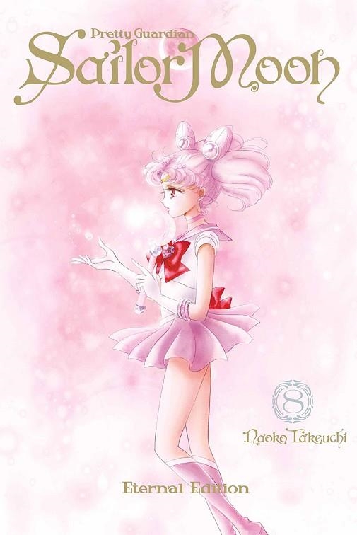 SAILOR MOON ETERNAL EDITION 8 | 9788467971217 | TAKEUCHI, NAOKO | Llibreria Online de Vilafranca del Penedès | Comprar llibres en català