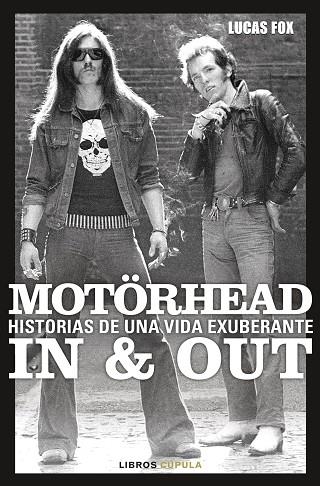MOTÖRHEAD IN & OUT | 9788448045449 | FOX, LUCAS | Llibreria Online de Vilafranca del Penedès | Comprar llibres en català