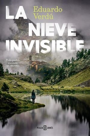 LA NIEVE INVISIBLE | 9788401037245 | VERDÚ, EDUARDO | Llibreria L'Odissea - Libreria Online de Vilafranca del Penedès - Comprar libros