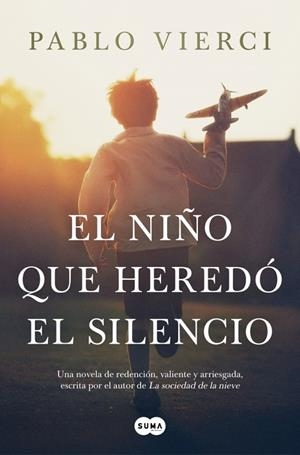 EL NIÑO QUE HEREDÓ EL SILENCIO | 9791387512262 | VIERCI, PABLO | Llibreria Online de Vilafranca del Penedès | Comprar llibres en català