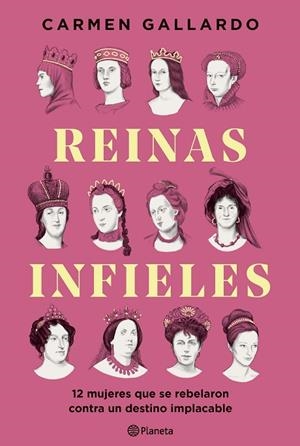 REINAS INFIELES | 9788408307440 | GALLARDO, CARMEN | Llibreria Online de Vilafranca del Penedès | Comprar llibres en català