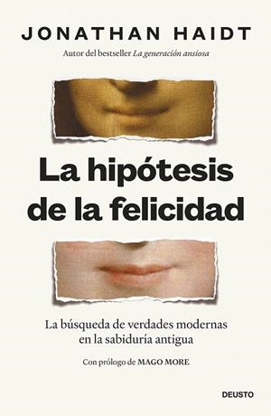 LA HIPÓTESIS DE LA FELICIDAD | 9788423439843 | HAIDT, JONATHAN | Llibreria L'Odissea - Libreria Online de Vilafranca del Penedès - Comprar libros