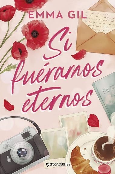SI FUÉRAMOS ETERNOS | 9788427054622 | GIL, EMMA | Llibreria Online de Vilafranca del Penedès | Comprar llibres en català