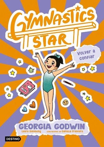 GYMNASTICS STAR 2. VOLVER A CONFIAR | 9788408313403 | GODWIN, GEORGIA | Llibreria L'Odissea - Libreria Online de Vilafranca del Penedès - Comprar libros