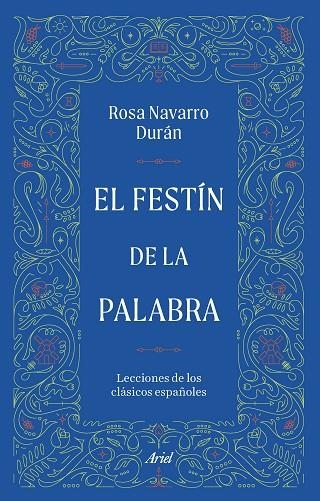 EL FESTÍN DE LA PALABRA | 9788434440135 | NAVARRO DURÁN, ROSA | Llibreria Online de Vilafranca del Penedès | Comprar llibres en català