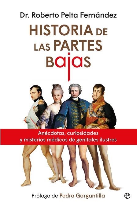 HISTORIAS DE LAS PARTES BAJAS | 9788410942110 | PELTA FERNÁNDEZ, DR. ROBERTO | Llibreria L'Odissea - Libreria Online de Vilafranca del Penedès - Comprar libros