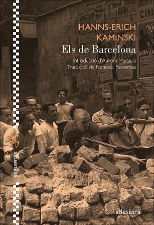 ELS DE BARCELONA | 9788419908360 | KAMINSKI, HANNS-ERICH | Llibreria Online de Vilafranca del Penedès | Comprar llibres en català