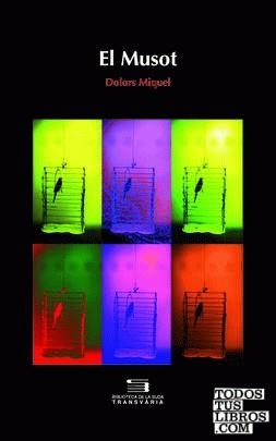 EL MUSOT | 9788412848427 | MIQUEL, DOLORS | Llibreria Online de Vilafranca del Penedès | Comprar llibres en català