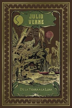 DE LA TIERRA A LA LUNA | 9788410982956 | VERNE, JULIO | Llibreria Online de Vilafranca del Penedès | Comprar llibres en català