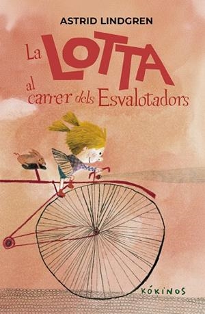 LA LOTTA AL CARRER DELS ESVALOTADORS | 9791387686291 | ASTRID LINDGREN | Llibreria L'Odissea - Libreria Online de Vilafranca del Penedès - Comprar libros