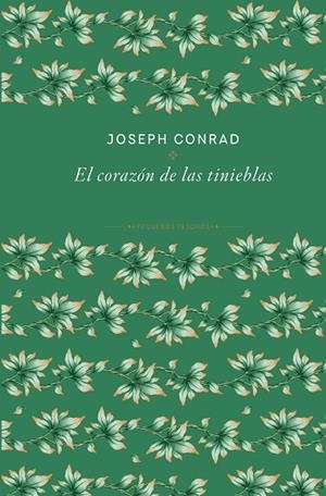 EL CORAZÓN DE LAS TINIEBLAS | 9788410989481 | CONRAD, JOSEPH | Llibreria Online de Vilafranca del Penedès | Comprar llibres en català