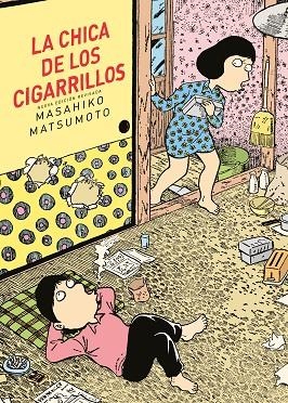 LA CHICA DE LOS CIGARRILLOS | 9788419168832 | MATSUMOTO, MASAHIKO | Llibreria L'Odissea - Libreria Online de Vilafranca del Penedès - Comprar libros