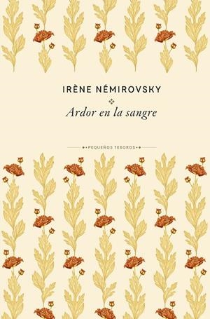 ARDOR EN LA SANGRE | 9788410989474 | NÉMIROVSKY, IRÈNE | Llibreria Online de Vilafranca del Penedès | Comprar llibres en català