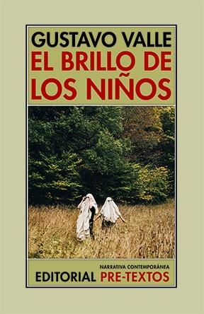 EL BRILLO DE LOS NIÑOS | 9788410309777 | VALLE, GUSTAVO | Llibreria Online de Vilafranca del Penedès | Comprar llibres en català