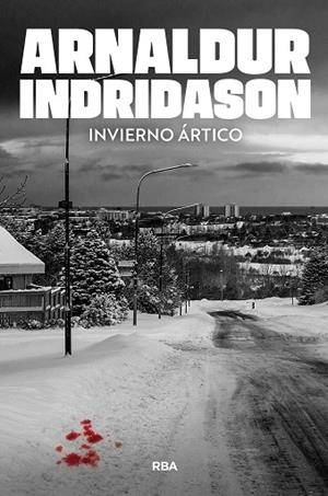 INVIERNO ÁRTICO | 9788410989009 | INDRIDASON, ARNALDUR | Llibreria Online de Vilafranca del Penedès | Comprar llibres en català