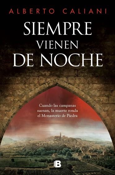 SIEMPRE VIENEN DE NOCHE | 9788466678209 | CALIANI, ALBERTO | Llibreria Online de Vilafranca del Penedès | Comprar llibres en català