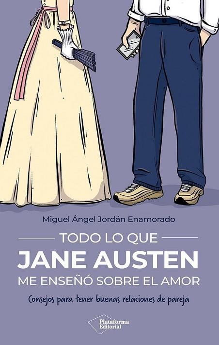 TODO LO QUE JANE AUSTEN ME ENSEÑÓ SOBRE EL AMOR | 9791387813673 | JORDÁN ENAMORADO, MIGUEL ÁNGEL | Llibreria Online de Vilafranca del Penedès | Comprar llibres en català