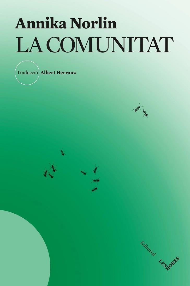 LA COMUNITAT | 9791399072129 | NORLIN, ANNIKA | Llibreria Online de Vilafranca del Penedès | Comprar llibres en català