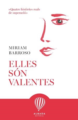 ELLES SÓN VALENTES | 9791399084276 | BARROSO, MIRIAM | Llibreria Online de Vilafranca del Penedès | Comprar llibres en català