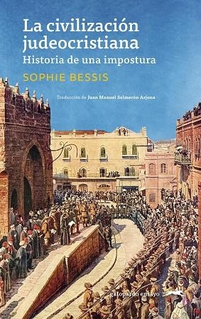 LA CIVILIZACIÓN JUDEOCRISTIANA | 9791399108835 | BESSIS, SOPHIE | Llibreria Online de Vilafranca del Penedès | Comprar llibres en català