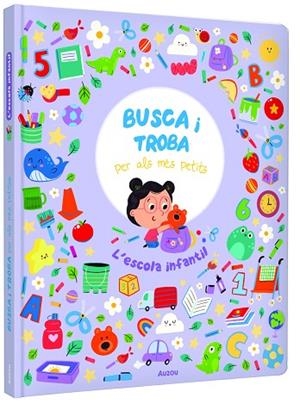 L'ESCOLA INFANTIL BUSCA I TROBA PER ALS MÉS PETITS | 9791039576314 | HAMMOND, RUTH | Llibreria Online de Vilafranca del Penedès | Comprar llibres en català