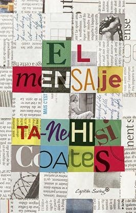 EL MENSAJE | 9791399039160 | COATES, TA-NEHISI | Llibreria L'Odissea - Libreria Online de Vilafranca del Penedès - Comprar libros