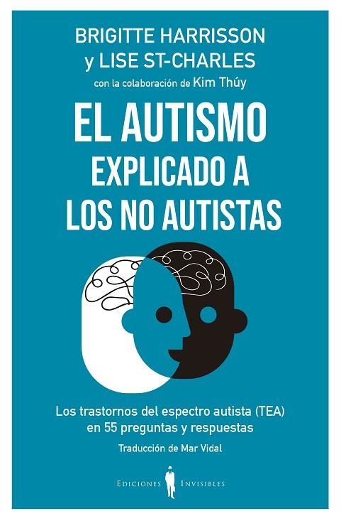 EL AUTISMO EXPLICADO A LOS NO AUTISTAS | 9788412100044 | HARRISSON, BRIGITTE/ST-CHARLES, LISE | Llibreria L'Odissea - Libreria Online de Vilafranca del Penedès - Comprar libros