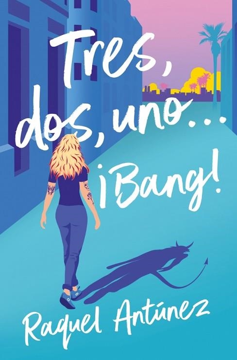 TRES, DOS, UNO... ¡BANG! | 9788410274969 | ANTÚNEZ, RAQUEL | Llibreria Online de Vilafranca del Penedès | Comprar llibres en català