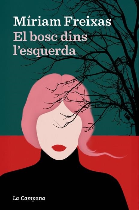 EL BOSC DINS L’ESQUERDA | 9791387564223 | FREIXAS, MÍRIAM | Llibreria L'Odissea - Libreria Online de Vilafranca del Penedès - Comprar libros