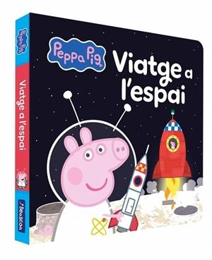 PEPPA PIG. LLIBRE DE CARTRÓ - VIATGE A L'ESPAI | 9788448872328 | HASBRO | Llibreria L'Odissea - Libreria Online de Vilafranca del Penedès - Comprar libros