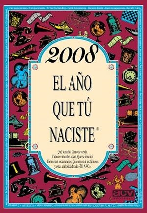 2008 EL AÑO QUE TÚ NACISTE | 9788415003335 | COLLADO BASCOMPTE, ROSA | Llibreria Online de Vilafranca del Penedès | Comprar llibres en català
