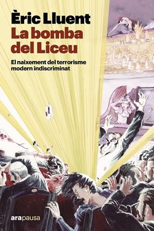 LA BOMBA DEL LICEU | 9788411731911 | LLUENT I ESTELA, ÈRIC | Llibreria Online de Vilafranca del Penedès | Comprar llibres en català