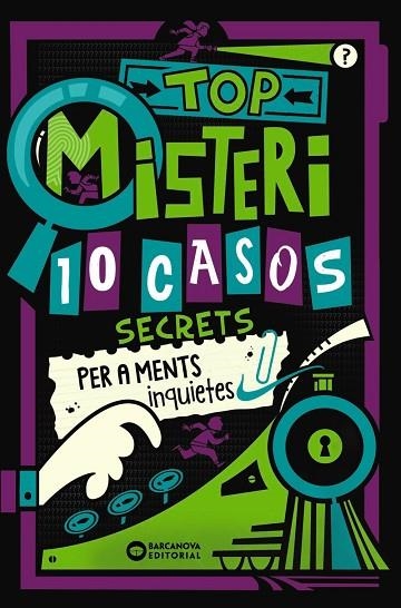 TOP MISTERI 10 CASOS SECRETS PER A MENTS INQUIETES | 9788448967321 | MOORE, GARETH/PANTON, GARY | Llibreria Online de Vilafranca del Penedès | Comprar llibres en català