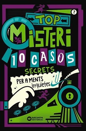 TOP MISTERI 10 CASOS SECRETS PER A MENTS INQUIETES | 9788448967321 | MOORE, GARETH/PANTON, GARY | Llibreria Online de Vilafranca del Penedès | Comprar llibres en català